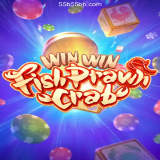 Discover the Thrills of WinWinFishPrawnCrab in the 55B Hub